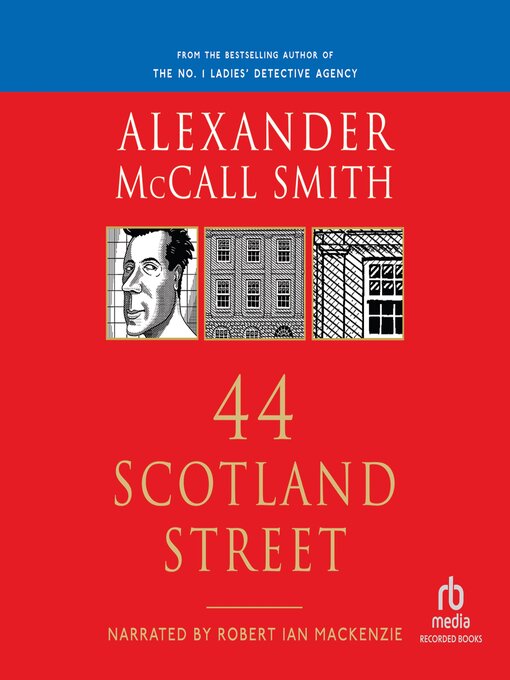 Title details for 44 Scotland Street by Alexander McCall Smith - Wait list